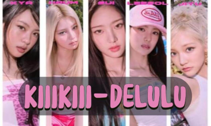 KIIIKIII - DELULU