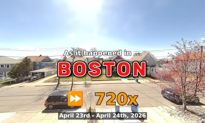 ⏩ Daily Time Lapse of the Boston Weather 180° 4k Street Cam Stream April 23rd - April 24th 2026 (720x) [Beta]