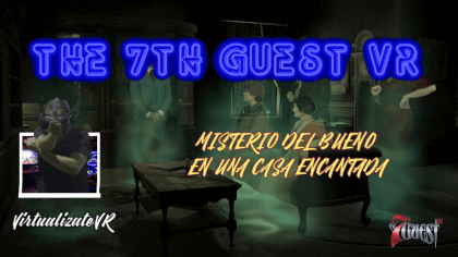 The 7th Guest VR  ⚡ Demo anticipada ⚡ Steam VR 😁 The 7th Guest VR  ⚡ Demo anticipada ⚡ Steam VR 😁