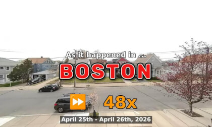 ⏩ Daily Time Lapse of the Boston Weather 180° 4k Street Cam Stream April 25th - April 26th 2026 (48x) [Beta]