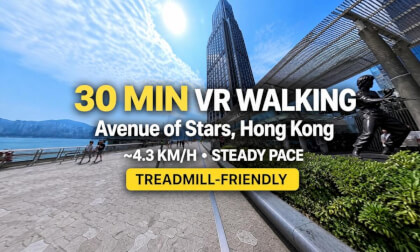 30 MIN VR WALKING | Avenue of Stars, Hong Kong | Treadmill-Friendly
