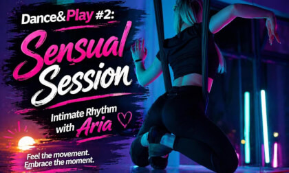 Dance&Play #2: Sensual Session – Intimate Rhythm with Aria
