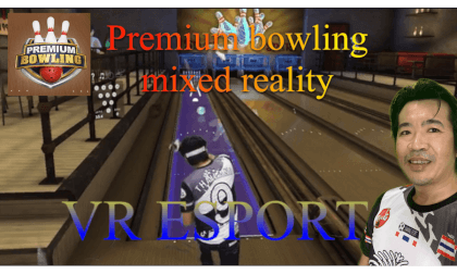 premium bowling vr esport(mixed reality)