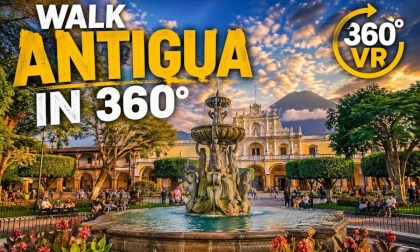 Antigua Guatemala Plaza Mayor in 360° VR | Historic Walking Tour