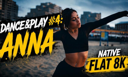Dance&Play #4: Anna Native | Cinematic Urban Freestyle / FLAT NATIVE 8K