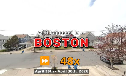 ⏩ Daily Time Lapse of the Boston Weather 180° 4k Street Cam Stream April 29th - April 30th 2026 (48x) [Beta]