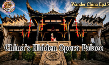 Wander China Ep.15|China’s Hidden Opera Palace（藏在老城巷子里的南华宫）