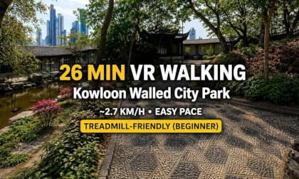 26 MIN VR WALKING | Kowloon Walled City Park | Calm Garden Loop | Treadmill-Friendly (Beginner Practice)