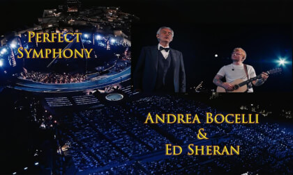 Andrea Bocelli & Ed Sheeran Perfect Symphony
