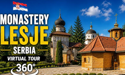 Monastery Lesje Paracin Lesje Serbia 360 Virtual Tour 4k