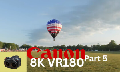 Hot Air Balloons Part 5 at Flag City Balloonfest 2023 Findlay OH Canon 8K VR180 VR Video Hot Air Balloons Part 5 at Flag City Balloonfest 2023 Findlay OH Canon 8K VR180 VR