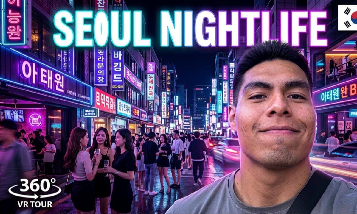 Crazy South Korea Nightlife 360° | Itaewon, Seoul