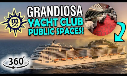 MSC Grandiosa Yacht Club Public Spaces | 360° Luxury Cruise Tour | VR Travel