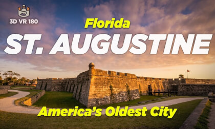 St. Augustine, Florida in 8K 3D 180° VR | America’s Oldest City Like You’ve Never Seen It