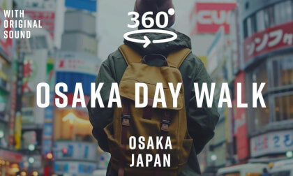 Osaka Day Walk – Osaka, Japan 🇯🇵 | 360° Walking Tour | Original Sound