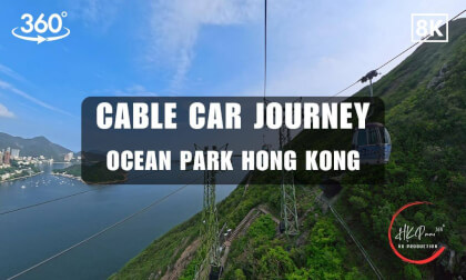 Cable Car Journey - Ocean Park Hong Kong  2026 | 8K 360VR