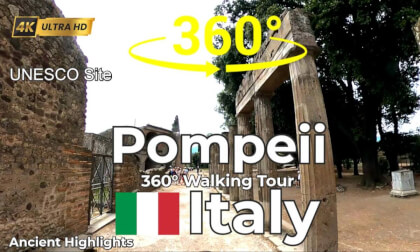 Pompeii Italy 360° Best Of Walking Tour – Ancient Roman Ruins in 4K VR