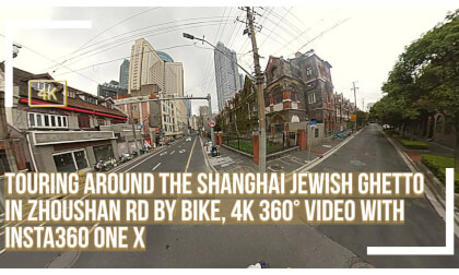 Touring around the Shanghai Jewish Ghetto in Zhoushan Rd by bike, 4K 360° video with Insta360 One X
