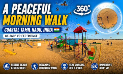 Serene Morning Walk in Tamil Nadu, India | 8K 360° VR Coastal Experience
