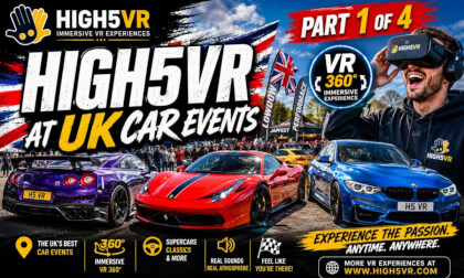 HIGH5VR AT UK CAR EVENTS – PART 1 OF 4