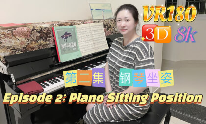 "Teacher Fan's VR Piano Teaching Series Episode 2: piano sitting position" "Teacher Fan's VR Piano Teaching Series Episode 2: piano sitting position"
