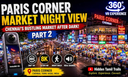 Paris Corner Night Market, Chennai 🇮🇳 | 360° VR Walking Tour in 8K