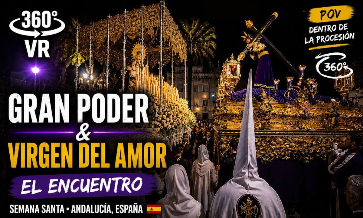 POV Witnessing a Holy Week Encounter 🇪🇸 | Gran Poder & Virgen del Amor 360° VR