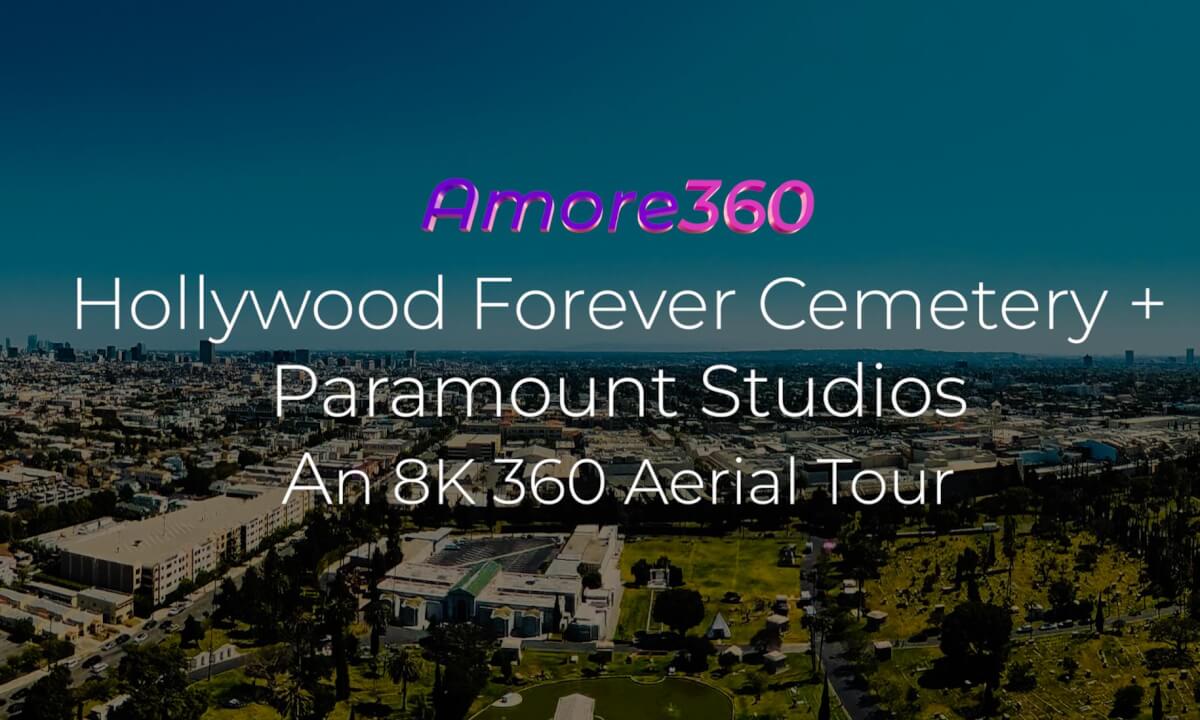 Hollywood Forever and Paramount Studios