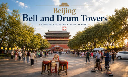 The Bell and Drum Towers of Beijing: Witnesses of Time