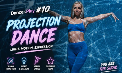 Dance&Play #10 – Projection Dance