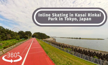 Inline Skating Tokyo's Kasai Rinkai Park and Arakawa River Path (VR #360)