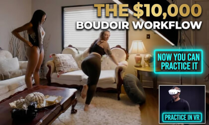 The $10,000 Boudoir Workflow FULL 8K 3D VR180 EDITION