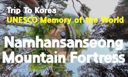 [360 Trip to Korea] Namhansanseong 🇰🇷 Korea’s Mountain Fortress Above Seoul
