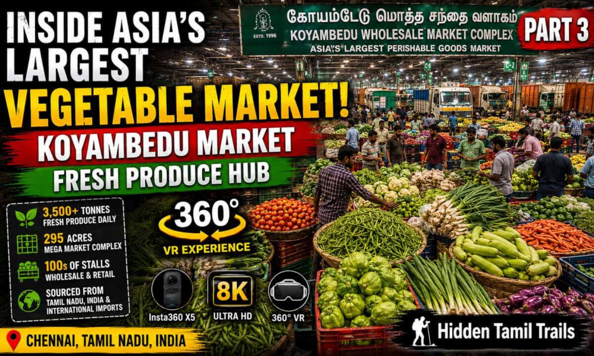 Inside Asia’s Largest Wholesale Market | Koyambedu & Chennai Flower Market in 360° VR (Part 1)