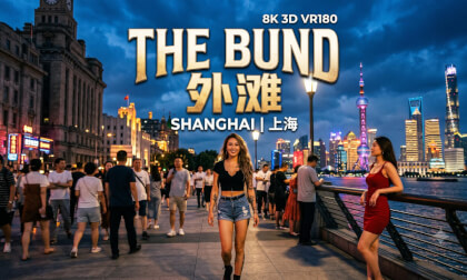 8K3D VR180 | The Bund Nocturne: A Symphony of Night Lights | 外滩夜曲：璀璨不夜城的华灯流光