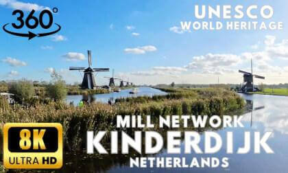 Mill Network (UNESCO World Heritage) in Kinderdijk, Netherlands [8K Video 360° VR]
