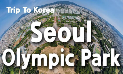 [360 Trip to Korea] Olympic Park 🇰🇷 Where History, Nature and Art Meet in Seoul