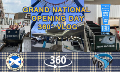 Blackpool Pleasure Beach Grand National Opening Day 2026 | Full 360° VR Experience