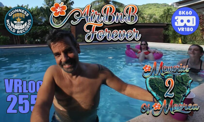 AirBnB Forever (Memories of Moorea 2) VRLOG 255