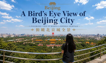 Overlooking the Forbidden City｜The Highest Point in Central Beijing