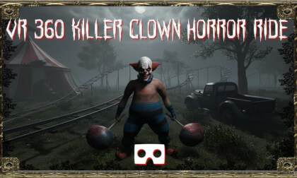 360 video: VR Killer Clown Horror Ride