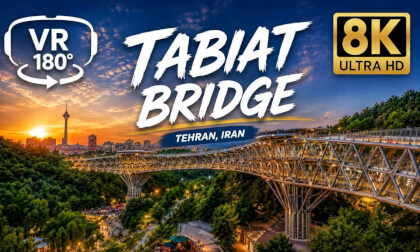 Tabiat Bridge, Tehran  | 8K VR180 3D Experience