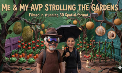 Me & My AVP Strolling the Gardens shot with the Apple Vision Pro