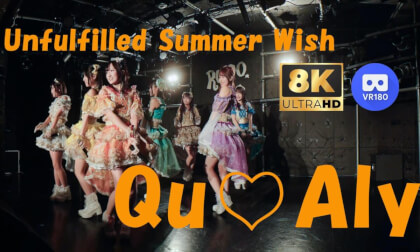 Qu♡Aly　　『Unfulfilled Summer Wish』　定期公演vol.23～QuAful Castleアフターパーティー　20260624