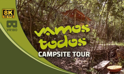 Vamos Todos Campsite Tour | VR180 Immersive 8K50
