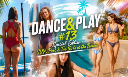 Dance & Play #13 Special Edition | SUP, Pool & Two Girls at the Beach