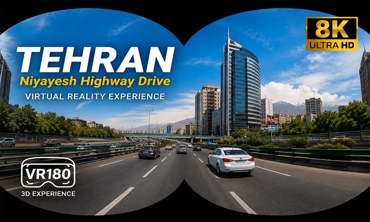 Drive Through Tehran Niayesh Highway | 8K VR180