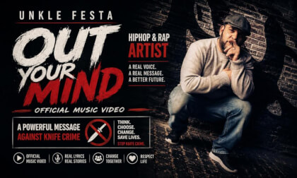 Unkle Festa – Out Your Mind | A Powerful Message Against Knife Crime