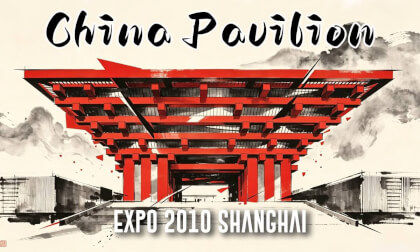 2010 Shanghai World Expo China Pavilion