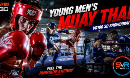Men’s Muay Thai VR180 3D — Fights, Training & Ringside Coaching